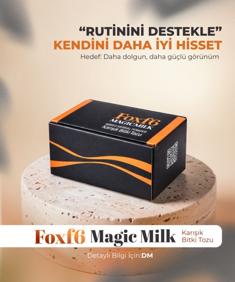 FOXF6 MAGİC MİLK FOXF6 MAGİC MİLK