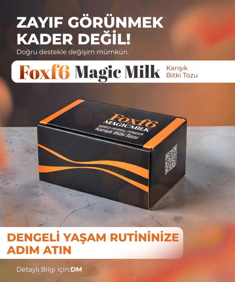 FOXF6 MAGİC MİLK FOXF6 MAGİC MİLK